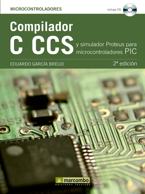 Cover image for Compilador C CCS y Simulador Proteus para Microcontroladores PIC